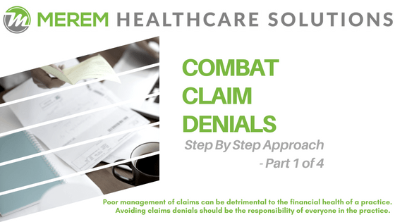 Step by step efforts to combat claim denials